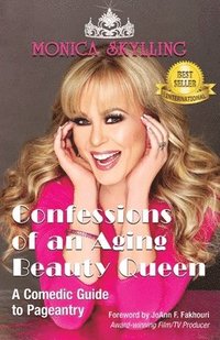 bokomslag Confessions of an Aging Beauty Queen