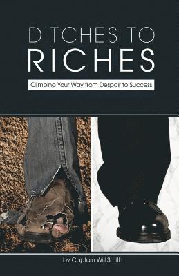 Ditches to Riches 1