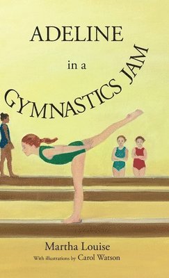 Adeline in a Gymnastics Jam 1