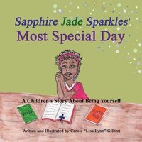 bokomslag Sapphire Jade Sparkles' Most Special Day
