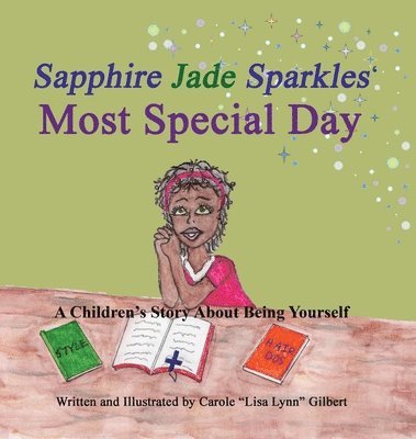 Sapphire Jade Sparkles' Most Special Day 1