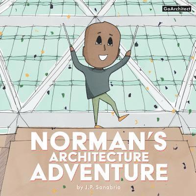 Joshua Sanabria - Norman's Architecture Adventure, Häftad