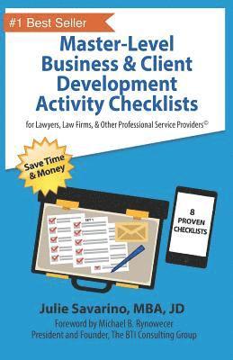bokomslag Master-Level Business & Client Development Activity Checklists - Set 1: For Lawyers, Law Firms, and Other Professional Services Providers