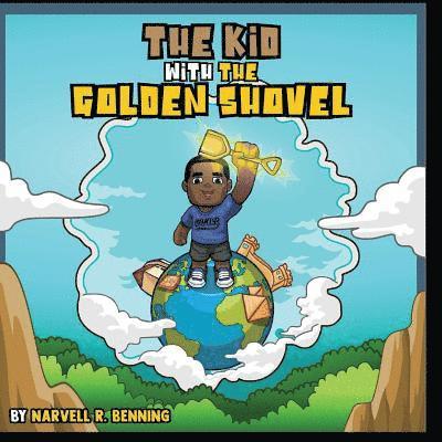 The Kid With The Golden Shovel 1