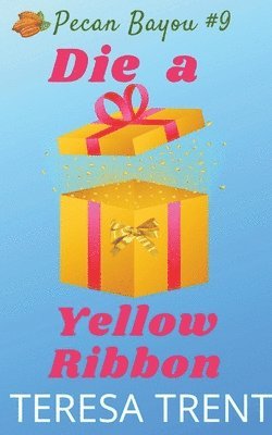 Die a Yellow Ribbon 1