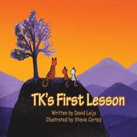 bokomslag TK's First Lesson