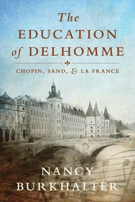 bokomslag The Education of Delhomme