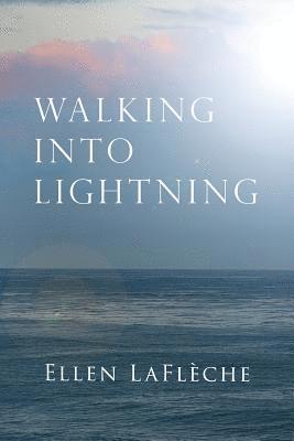 Walking Into Lightning 1