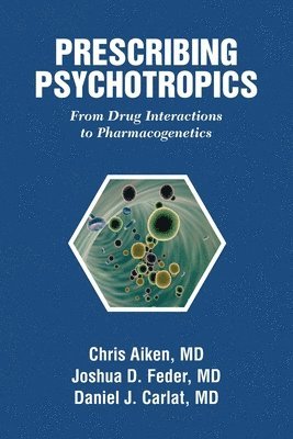 Prescribing Psychotropics 1