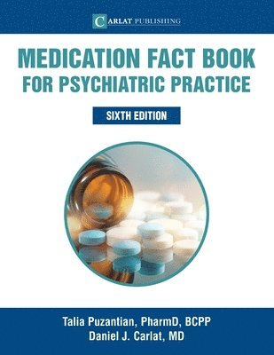 Medication Fact Book for Psychiatric Practice 1