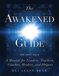 bokomslag The Awakened Guide