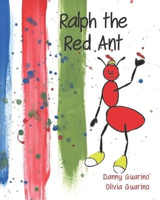 Ralph the Red Ant 1