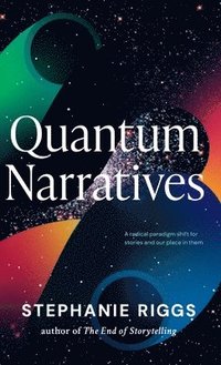 bokomslag Quantum Narratives