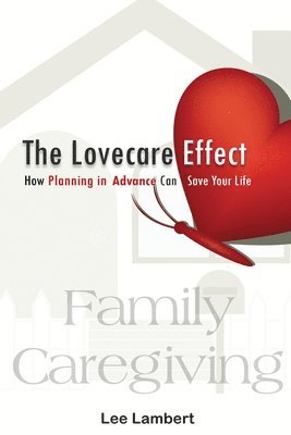 bokomslag Lovecare Effect