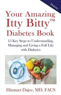 bokomslag Your Amazing Itty Bitty(TM) Diabetes Book