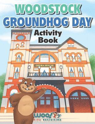 Woodstock Groundhog Day Activity Book 1