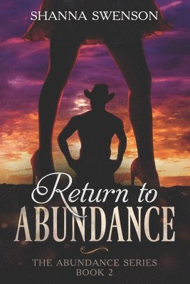 Return to Abundance: The Abundance Series: Book 2 1