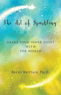 bokomslag The Art of Sparkling