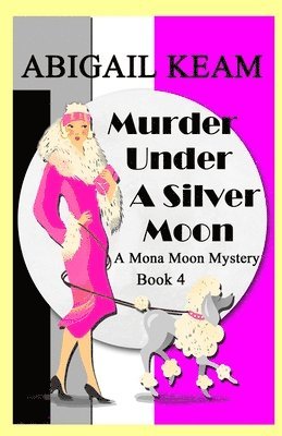 bokomslag Murder Under A Silver Moon