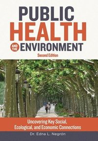 bokomslag Public Health and the Environment - Second Edition