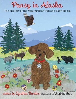 Cynthia Bardes - Pansy in Alaska, Inbunden
