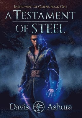 A Testament of Steel 1