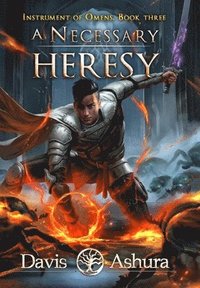 bokomslag Necessary Heresy