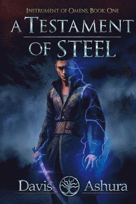 A Testament of Steel 1