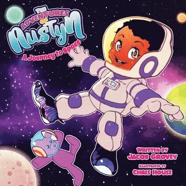 bokomslag The Adventures of Austyn: A Journey to Space