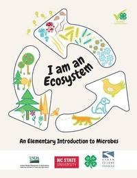 bokomslag I Am an Ecosystem