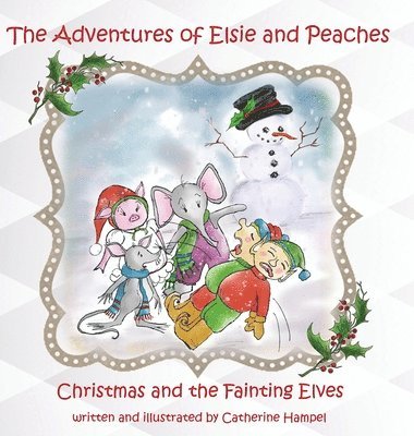 The Adventures of Elsie and Peaches 1