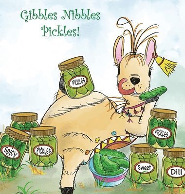 bokomslag Gibbles Nibbles Pickles