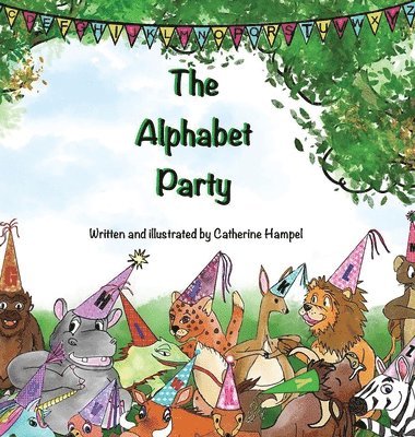 Catherine Hampel - Alphabet Party, Inbunden