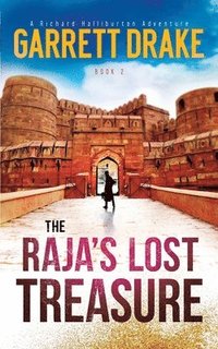 bokomslag The Raja's Lost Treasure