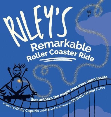 bokomslag Riley's Remarkable Roller Coaster Ride