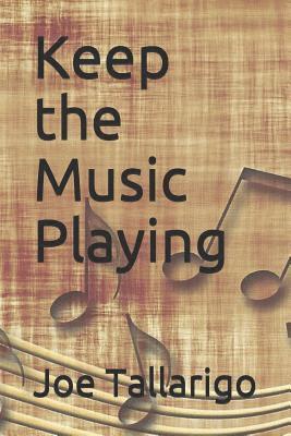 Keep the Music Playing 1