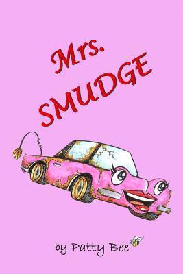 Mrs. Smudge 1