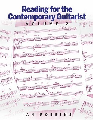 Reading for the Contemporary Guitarist Volume 2 1