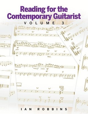 bokomslag Reading for the Contemporary Guitarist Volume 3