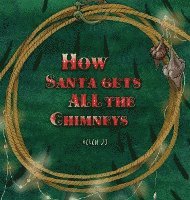 How Santa Gets All the Chimneys 1