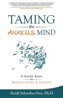 bokomslag Taming the Anxious Mind