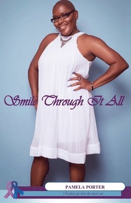Smile Through It All