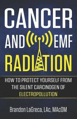 bokomslag Cancer and EMF Radiation