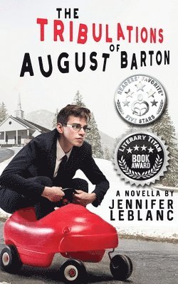 bokomslag The Tribulations of August Barton