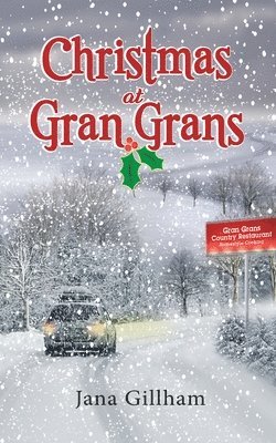 Jana Gillham - Christmas at Gran Gran's, Häftad