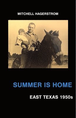 Mitchell Anne Hagerstrom, Mitchell Anne HAGERSTROM - Summer Is Home, Häftad