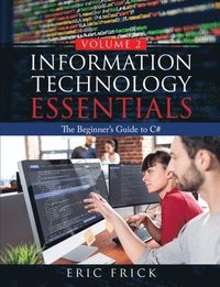 bokomslag Information Technology Essentials Volume 2