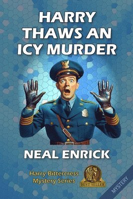 Neal Enrick - Harry Thaws an Icy Murder, Häftad