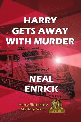 Neal Enrick - Harry Gets Away with Murder, Häftad