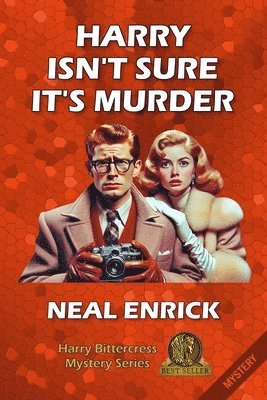 Neal Enrick - Harry Isn't Sure It's Murder, Häftad